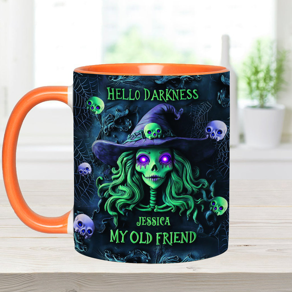 Hello Darkness My Old Friend - Personalized Witch Accent Mug