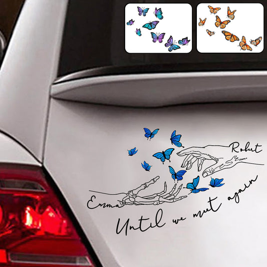 Until We Meet Again - Personalized Memorial Decal Full