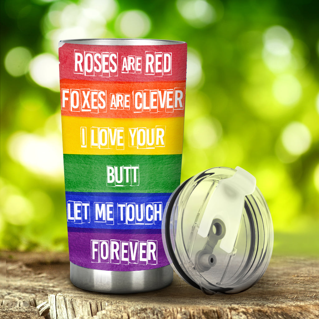I Like Your Butt - Personalized LGBT Support Tumbler