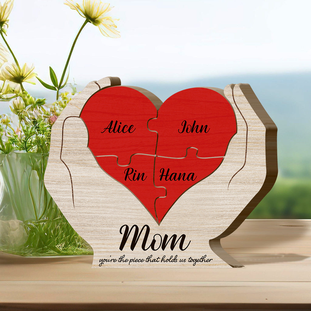 Mom You're The Piece That Holds Us Together Floral Hands Holding Heart - Personalized Mother Shaped Wooden Puzzle