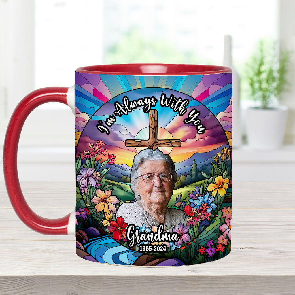 I'm Always With You - Personalized Memorial Accent Mug
