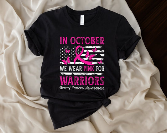 In October We Wear Pink Shirt, Breast Cancer Shirt, Cancer Shirt Breast Cancer Awareness T-shirt & Hoodie 0924