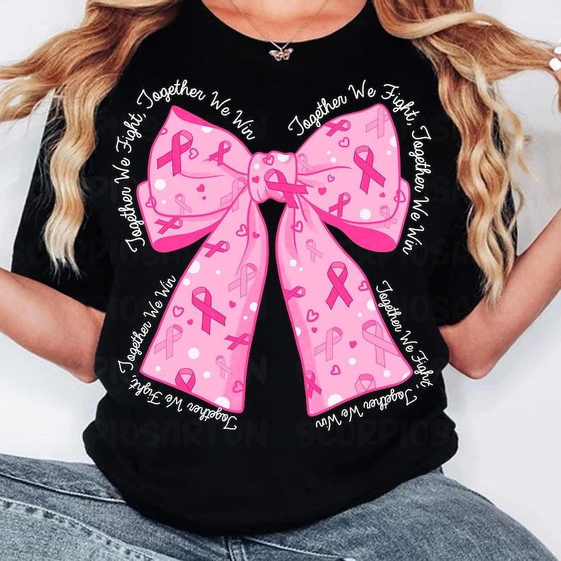 Together We Fight Together We Win Breast Cancer Awareness T-shirt & Hoodie 0924
