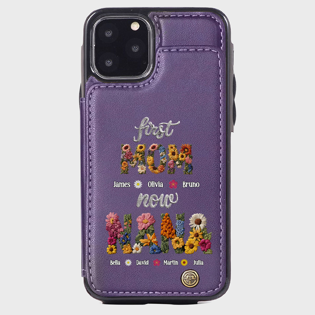 First Mom Now Grandma - Personalized Grandma Wallet Phone Case