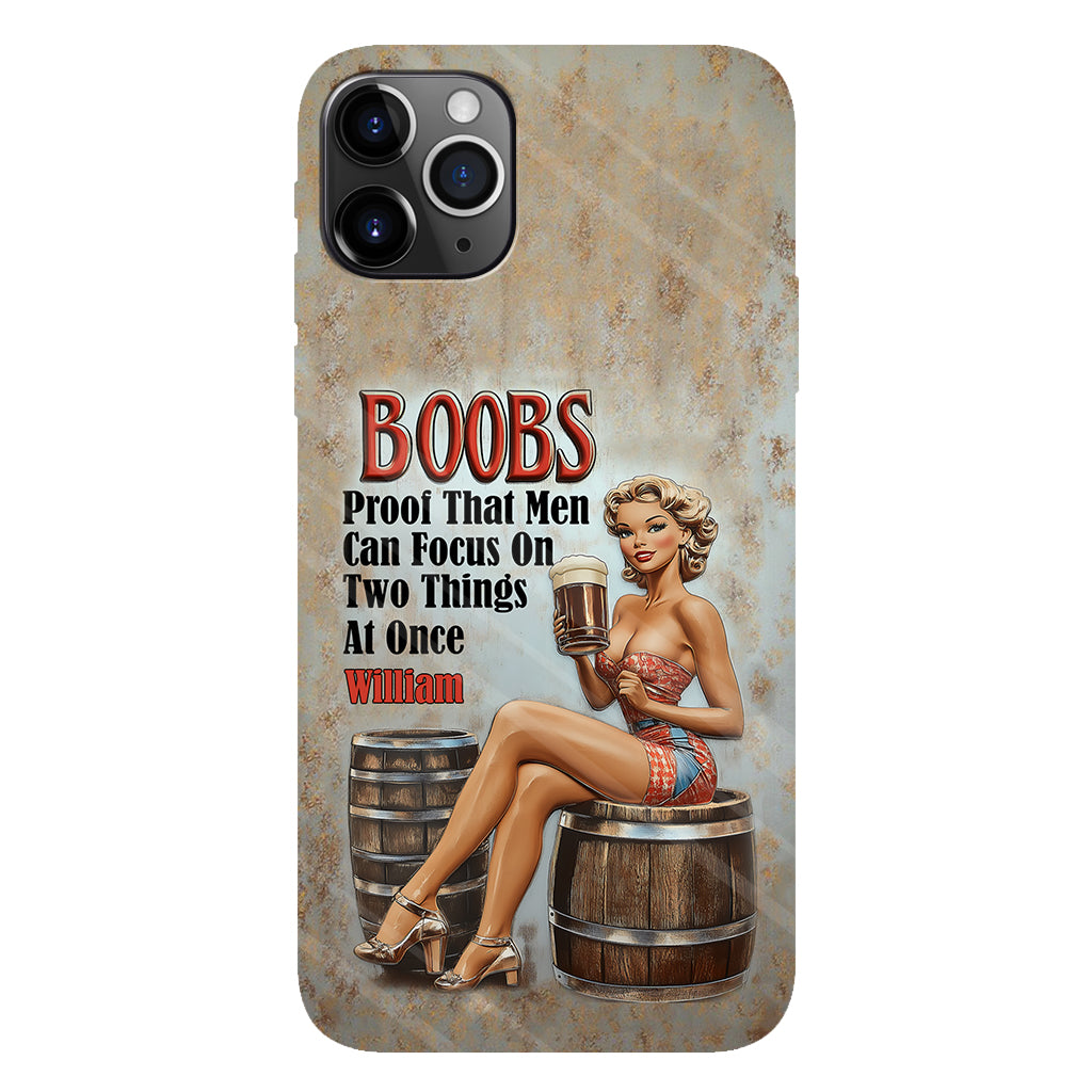 Proof That Men Can Focus on Two Things at Once - Personalized Beer Full Print Phone Case