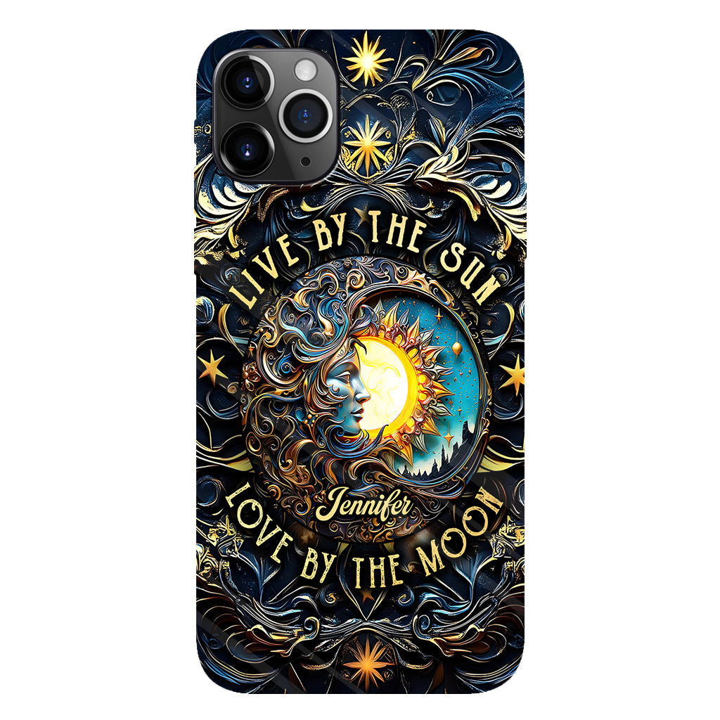 Live By The Sun Love By The Moon - Personalized Hippie Full Print Phone Case