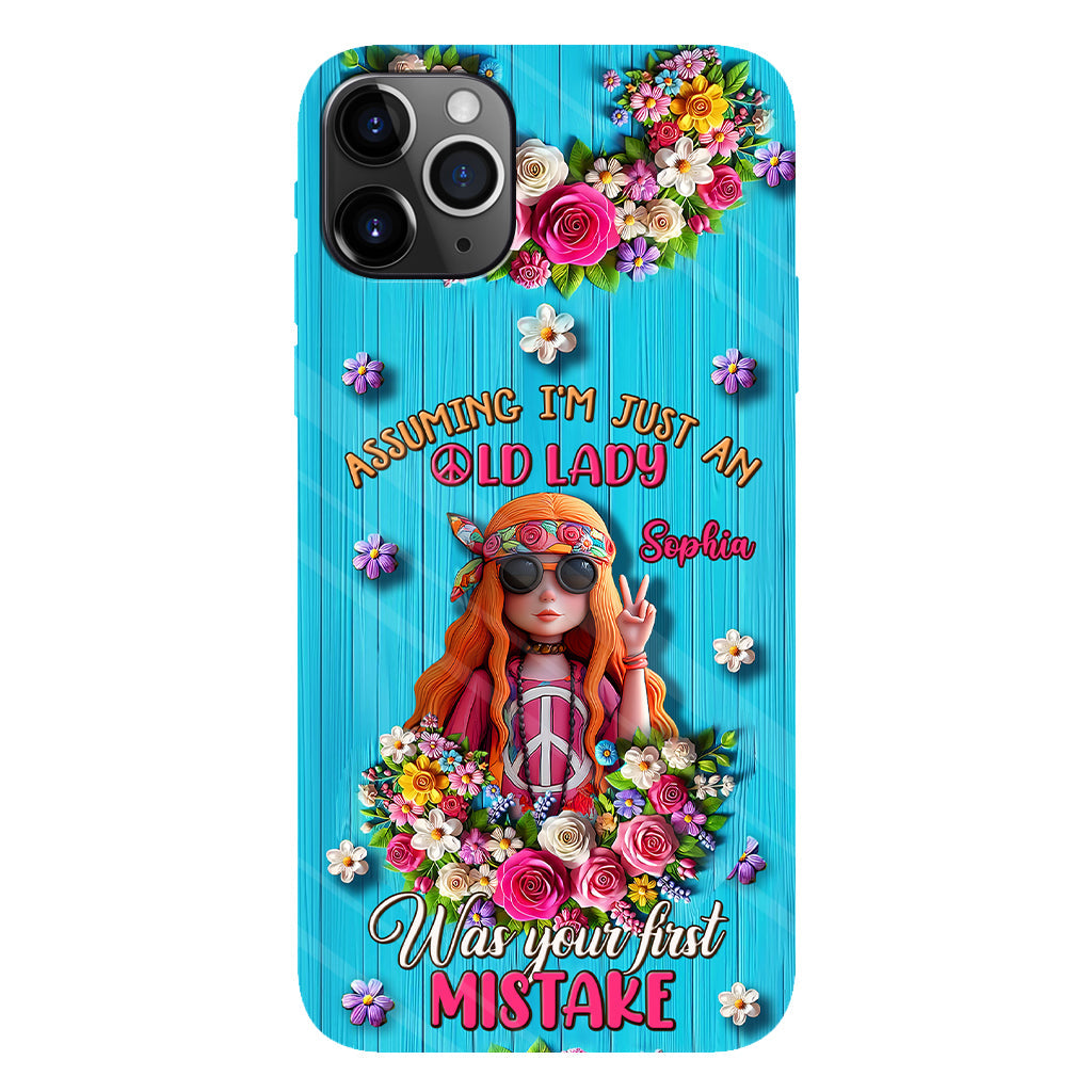Assuming I'm Just An Old Lady Was Your First Mistake - Personalized Hippie Full Print Phone Case