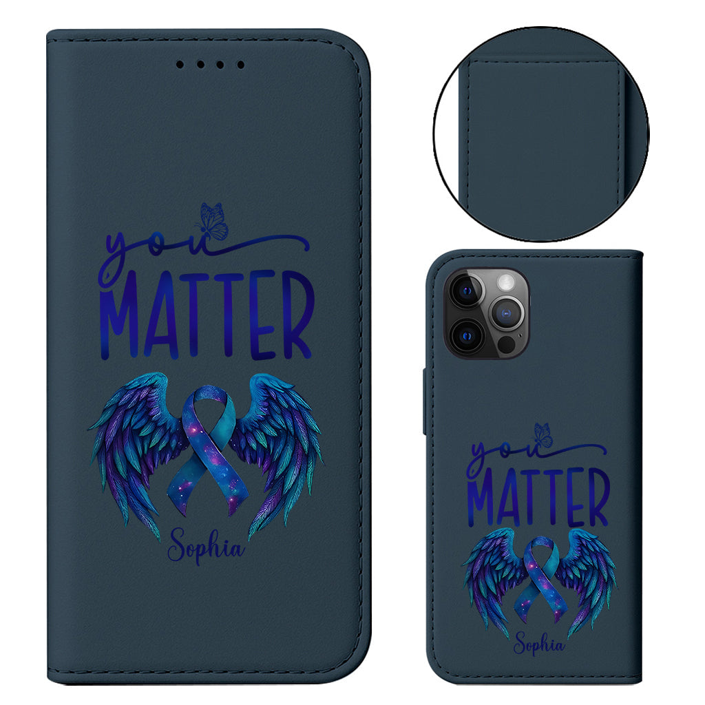 You Matter - Personalized Suicide Prevention Wallet Phone Case With Strap