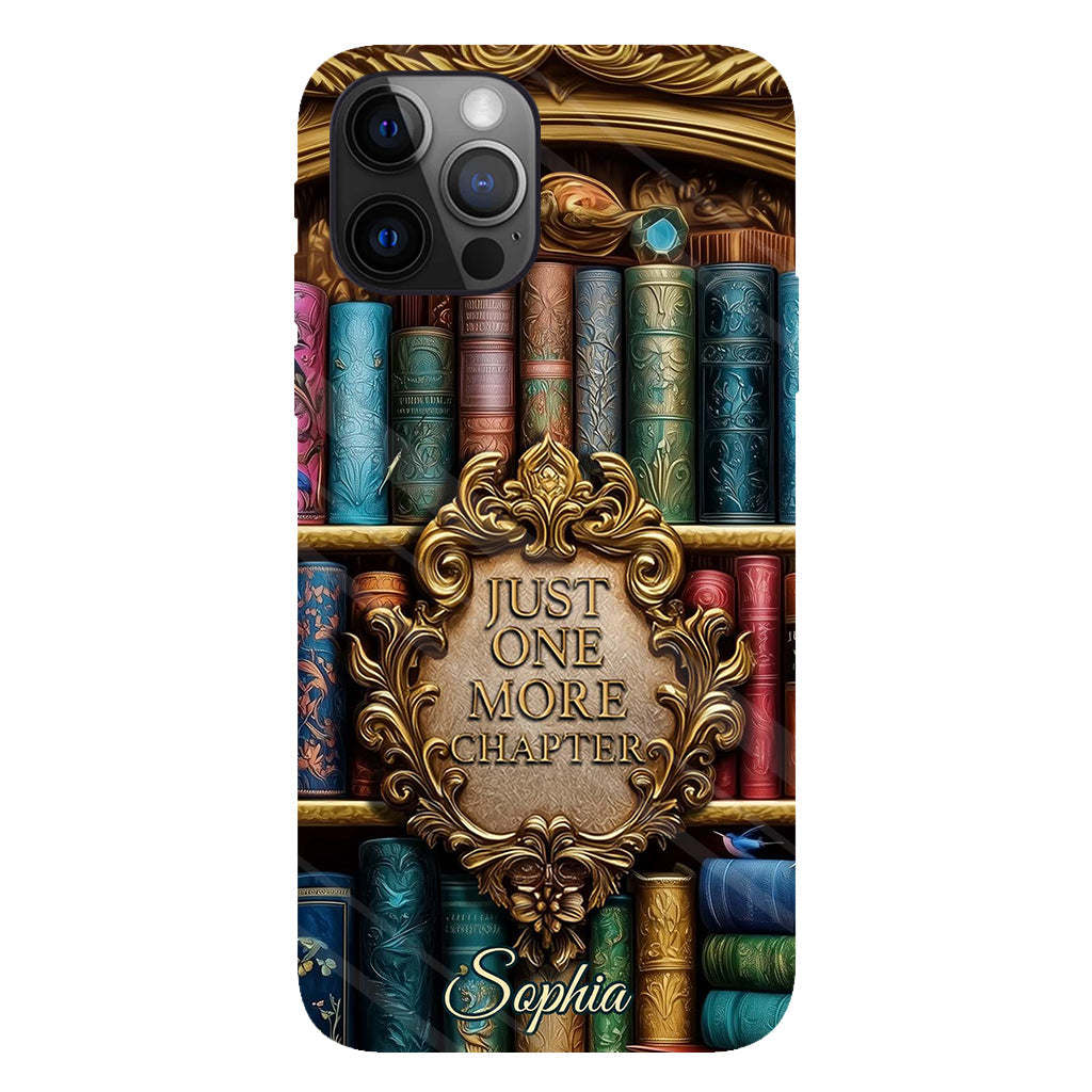 Just One More Chapter - Personalized Book Full Print Phone Case