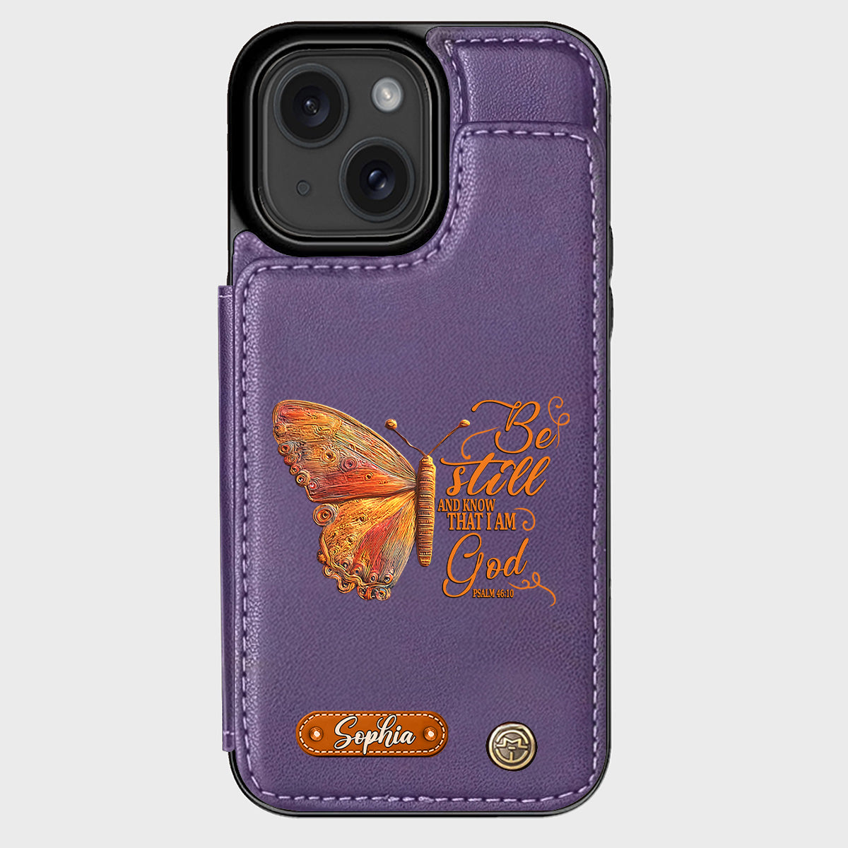 Be Still And Know That I Am God - Personalized Christian Wallet Phone Case