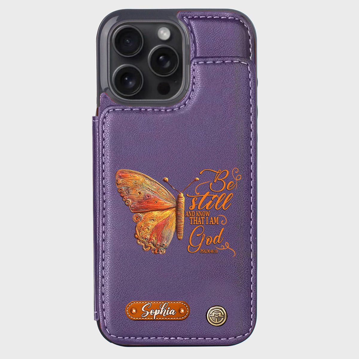Be Still And Know That I Am God - Personalized Christian Wallet Phone Case