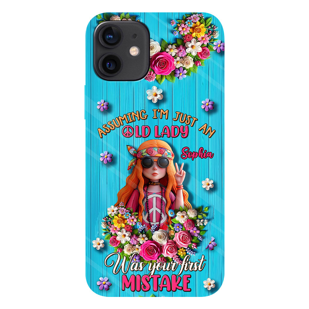Assuming I'm Just An Old Lady Was Your First Mistake - Personalized Hippie Full Print Phone Case