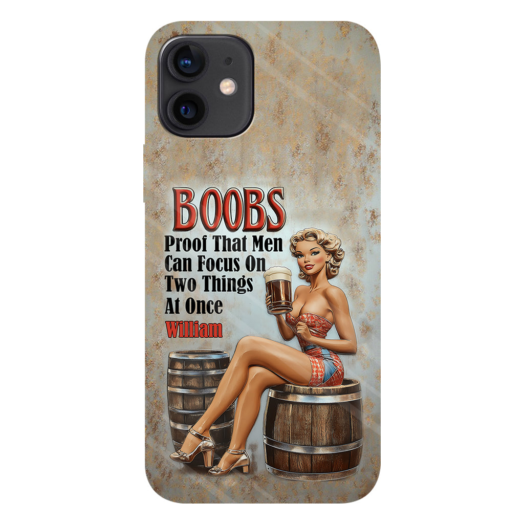 Proof That Men Can Focus on Two Things at Once - Personalized Beer Full Print Phone Case