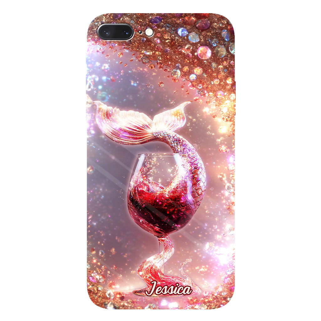 I Drink Like A Fish I'm A Mermaid - Personalized Wine Full Print Phone Case