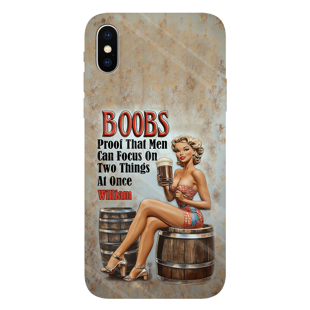 Proof That Men Can Focus on Two Things at Once - Personalized Beer Full Print Phone Case