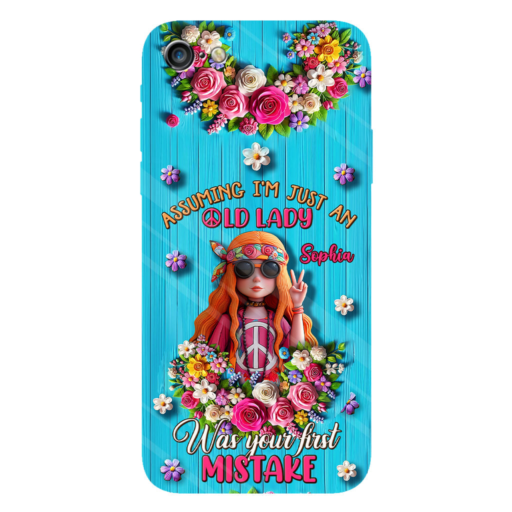 Assuming I'm Just An Old Lady Was Your First Mistake - Personalized Hippie Full Print Phone Case