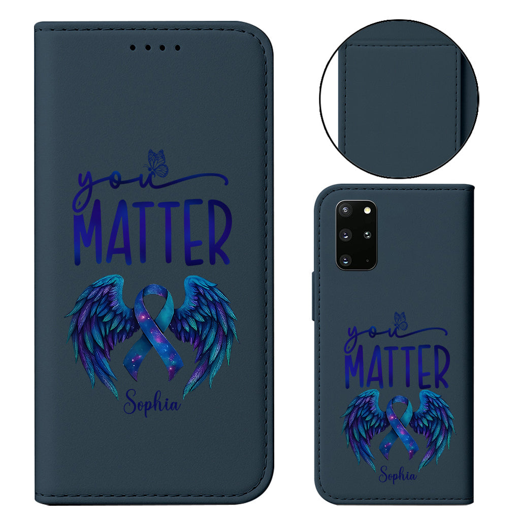 You Matter - Personalized Suicide Prevention Wallet Phone Case With Strap