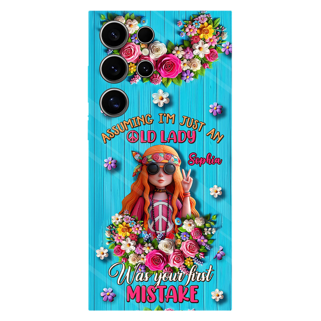 Assuming I'm Just An Old Lady Was Your First Mistake - Personalized Hippie Full Print Phone Case