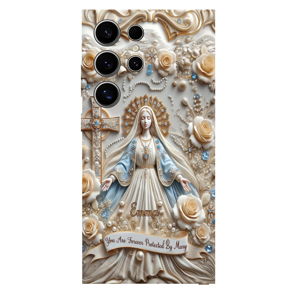 You Are Forever Protected By Mary - Personalized Christian Full Print Phone Case