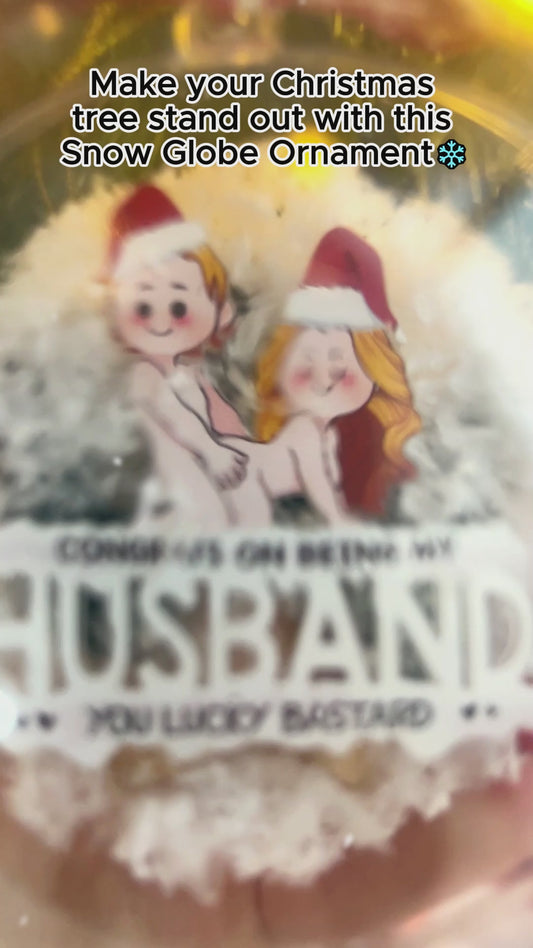 You Lucky Bastard - gift for boyfriend, girlfriend - Personalized Snow Globe Ornament
