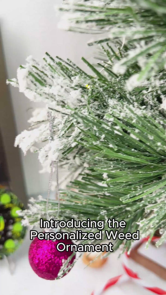 Dopest Dad Ever - Personalized Weed Ornament