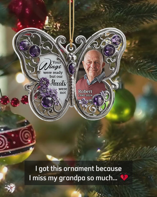 Your Wings Were Ready But Our Hearts Was Not - Personalized Memorial Custom Shaped Ornament