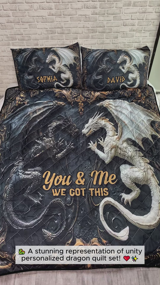 You & Me We Got This - Personalized Dragon Quilt Set