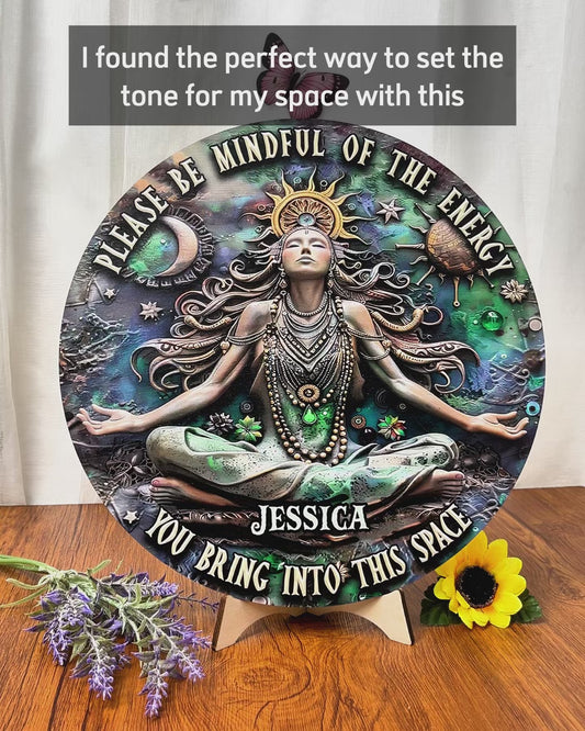 Please Mindful Of The Energy - Personalized Yoga Round Wood Sign