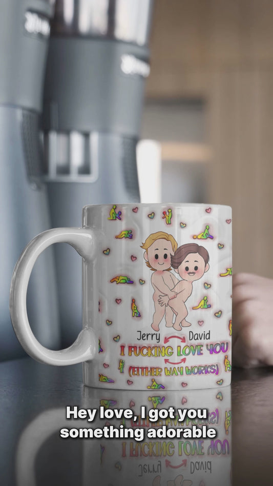 I Love You - Personalized LGBT Support Mug