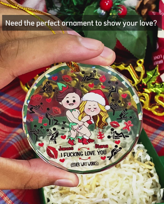 I Fu**cking Love You - Personalized Couple Round Shaped Glass Ornament