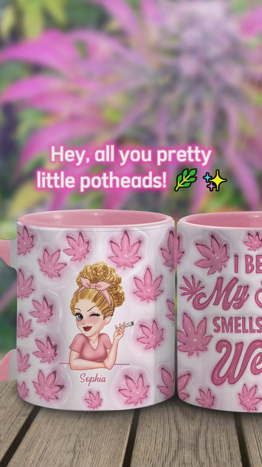 I Bet My Soul Smells Like Weed - Personalized Weed Accent Mug