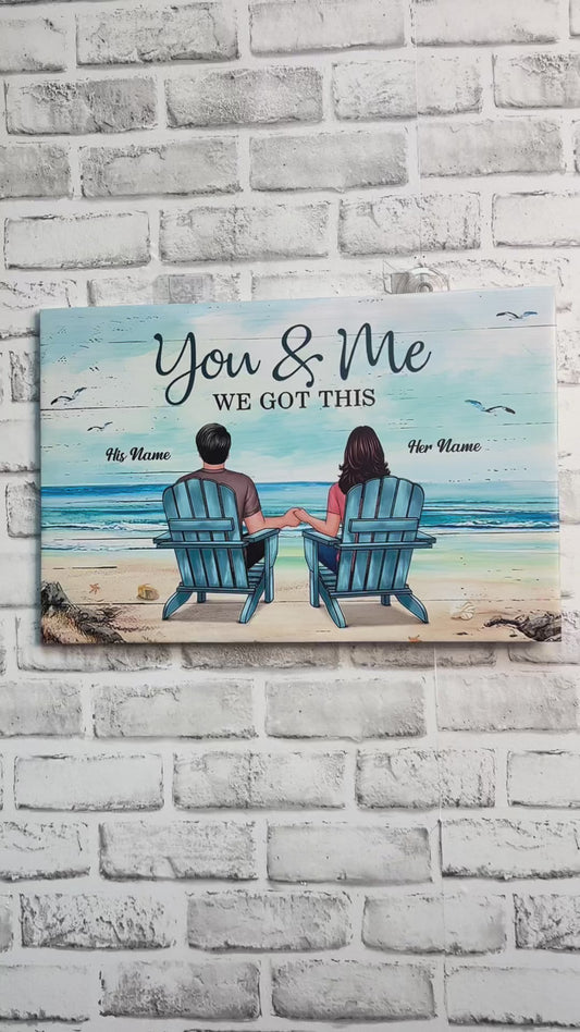 You & Me We Got This - Personalized Couple Canvas And Poster