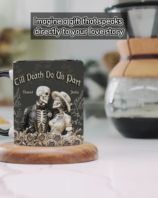 Till Death Do Us Part - Personalized Couple Accent Mug
