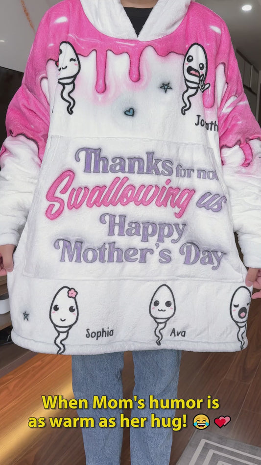 Thanks You Mom - Personalized Mother Blanket Hoodie