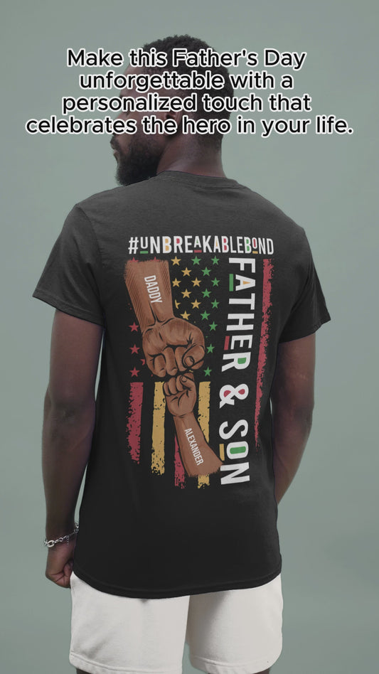Father & Son Unbreakablebond - Personalized African American T-shirt and Hoodie