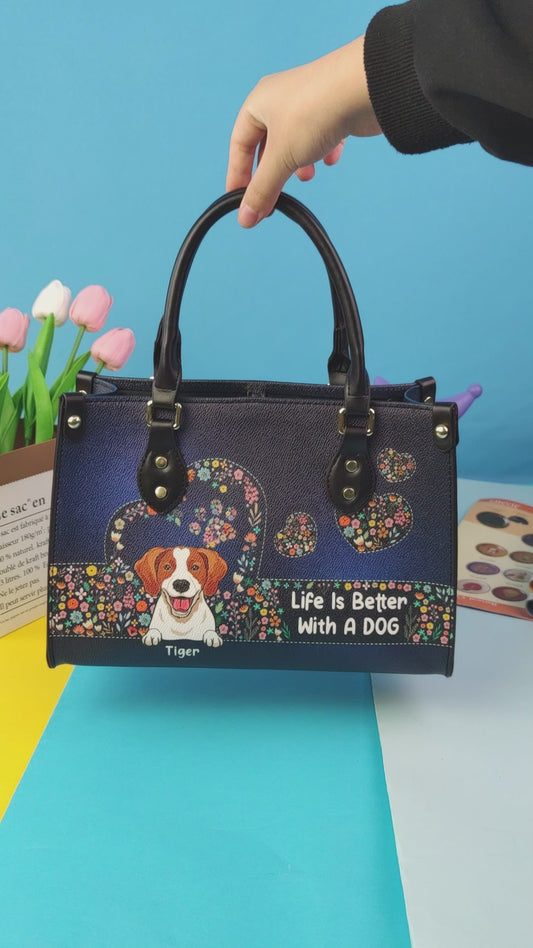 Life Is Better With Dogs - Personalized Dog Leather Handbag