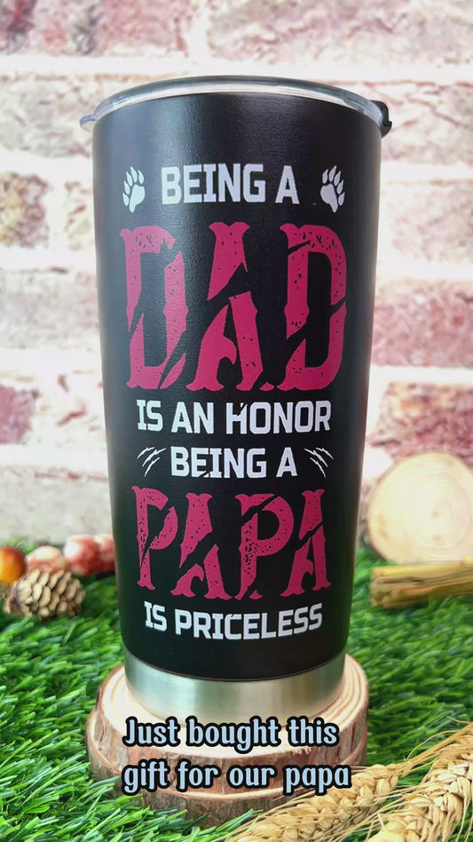 Being A Papa Is Priceless - Personalized Grandpa Tumbler