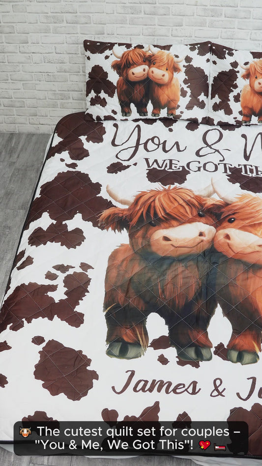You And Me We Got This - Personalized Quilt Set