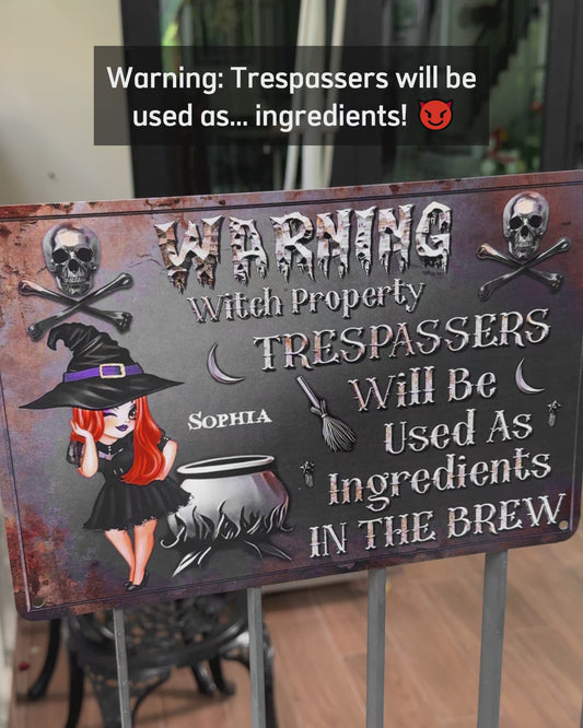 Warning Trespassers Will Be Used As Ingredients - Personalized Witch Rectangle Metal Sign