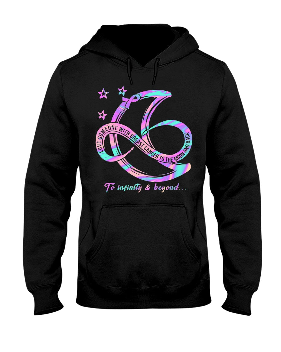 Love Someone With Breast Cancer To The Moon And Back - Breast Cancer Awareness T-shirt and Hoodie 0822