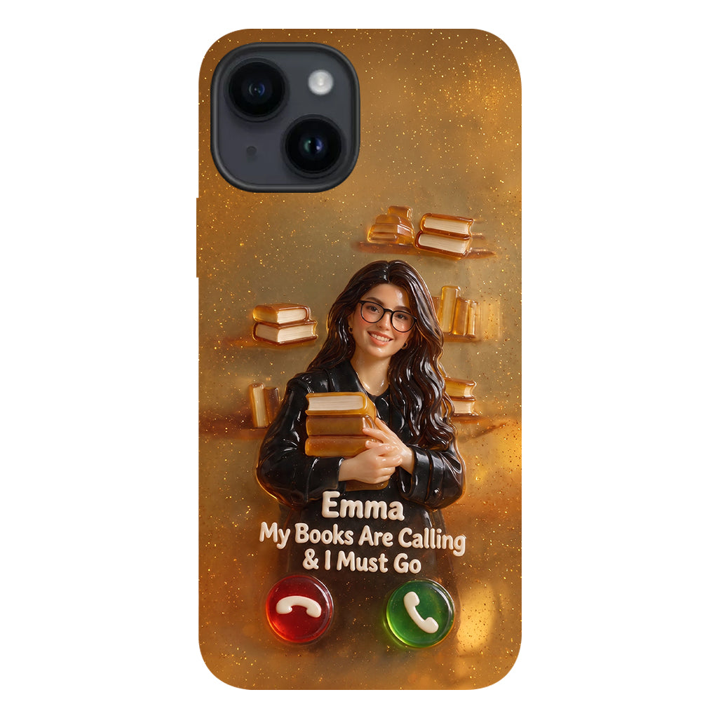 My Books Are Calling & I Must Go - Personalized Book Full Print Phone Case