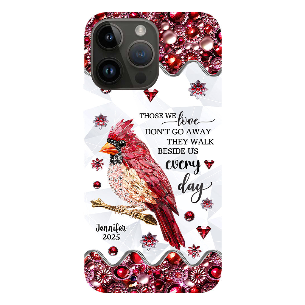 Those We Love Don't Go Away - Personalized Memorial Full Print Phone Case