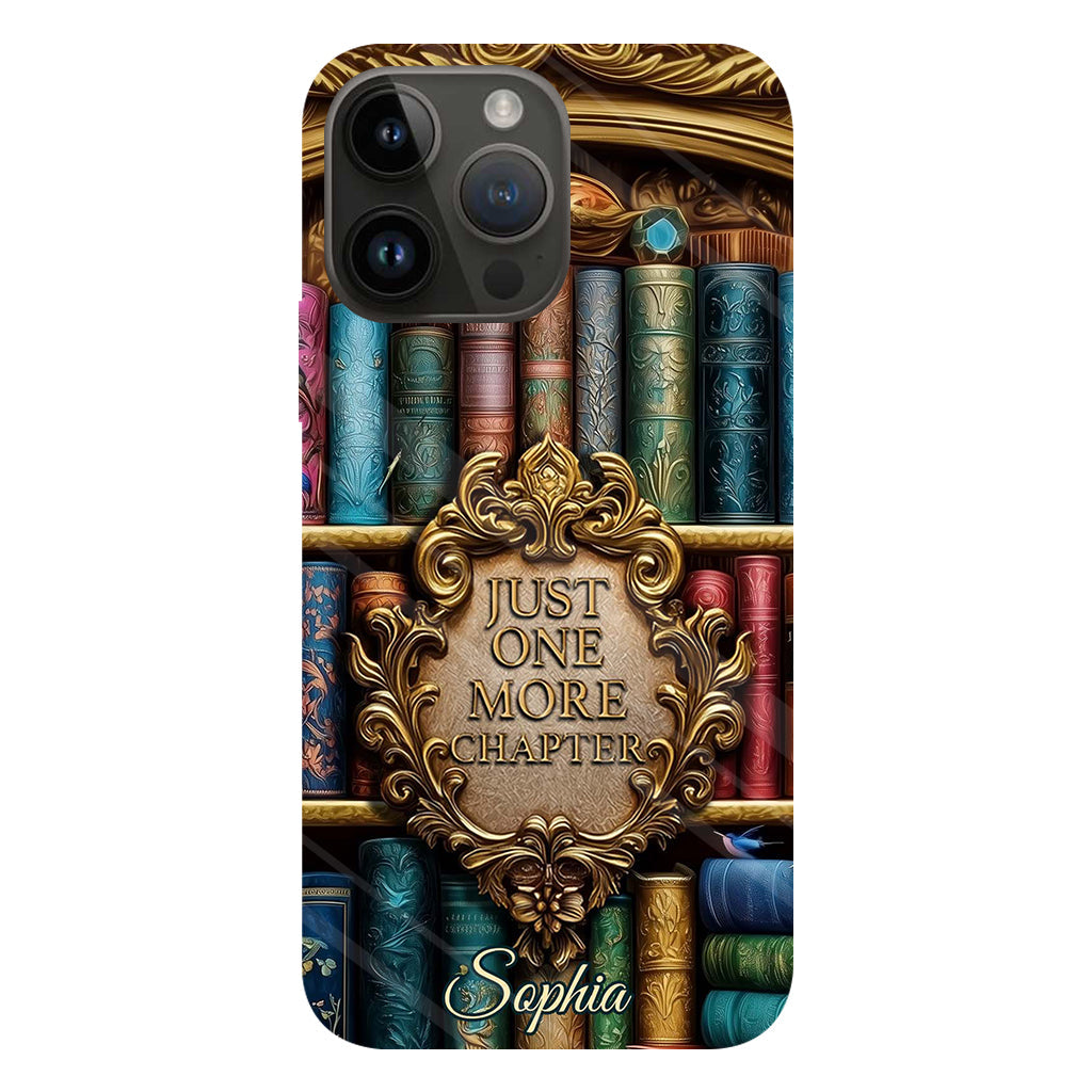 Just One More Chapter - Personalized Book Full Print Phone Case
