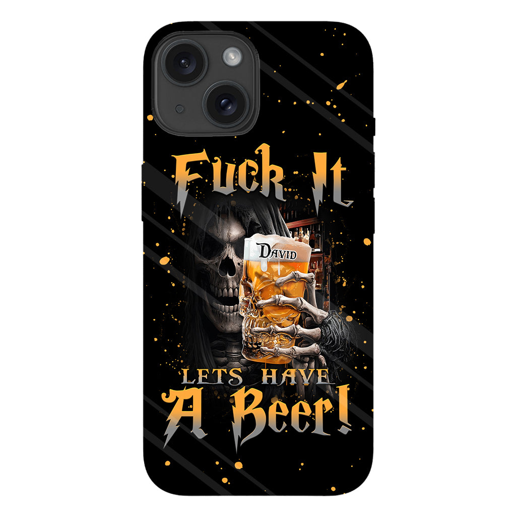 Let's Have A Beer - Personalized Beer Full Print Phone Case