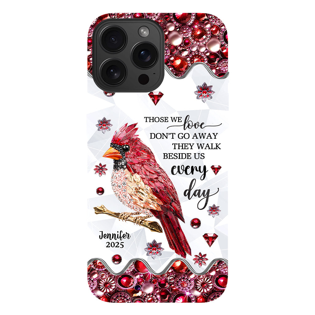 Those We Love Don't Go Away - Personalized Memorial Full Print Phone Case