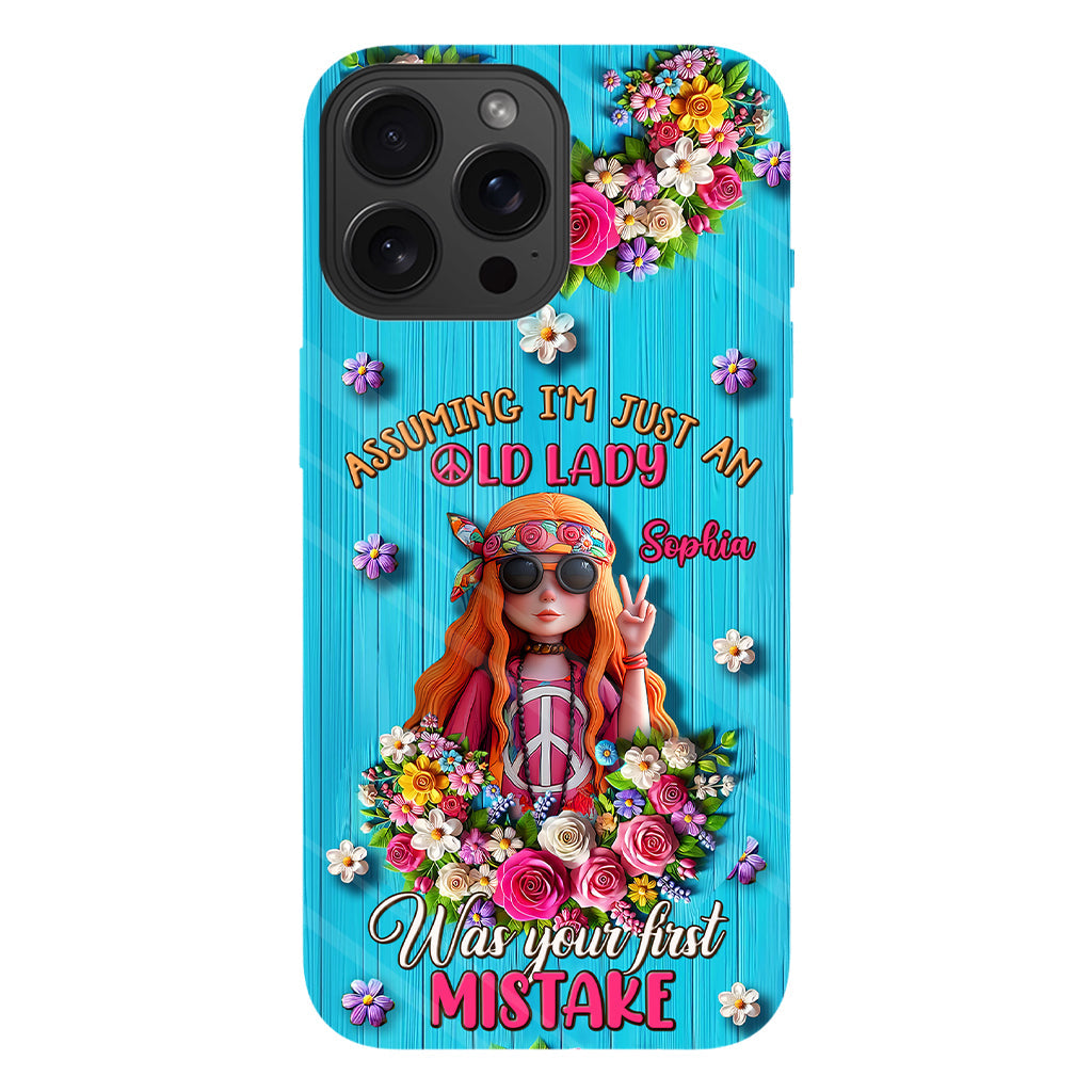 Assuming I'm Just An Old Lady Was Your First Mistake - Personalized Hippie Full Print Phone Case