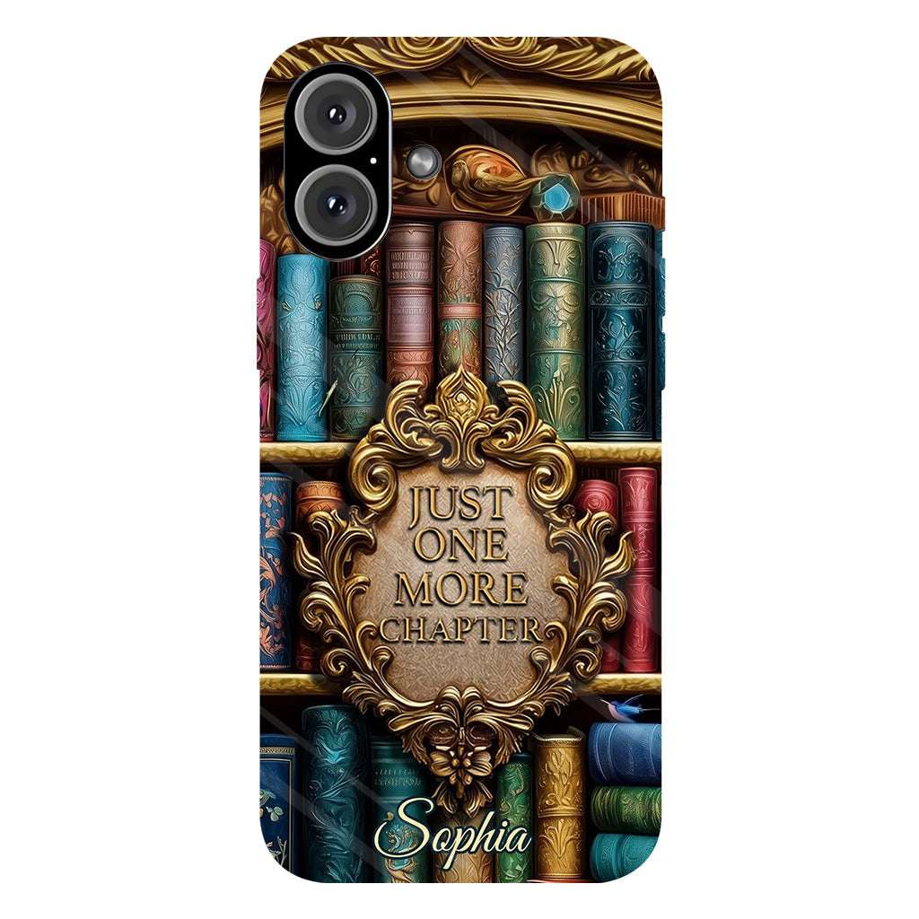 Just One More Chapter - Personalized Book Full Print Phone Case