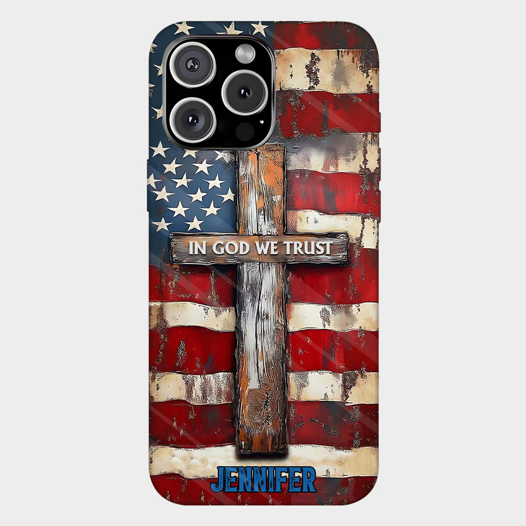 In God We Trust - Personalized Christian Full Print Phone Case