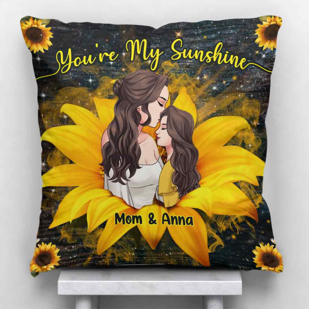 You're My Sunshine - Personalized Mother's Day Mother Throw Pillow