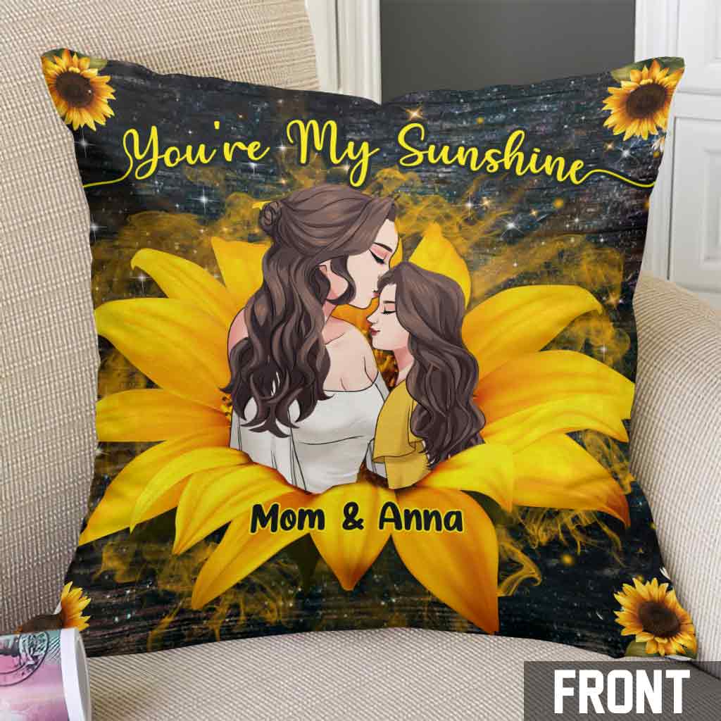 You're My Sunshine - Personalized Mother's Day Mother Throw Pillow